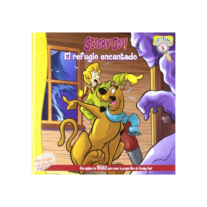 Scooby-Doo!. El refugio encantado.